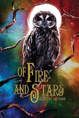 Of Fire And Stars(English, Paperback, Cook Georgia)