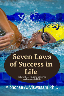 SEVEN LAWS FOR SUCCESS IN LIFE(English, Paperback, Alphonse A. Viswasam)