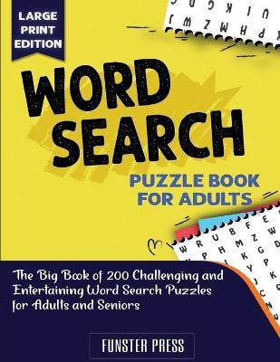 Word Search Puzzle Book for Seniors(English, Paperback, Press Funster)