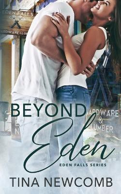 Beyond Eden(English, Paperback, Newcomb Tina)