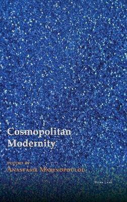 Cosmopolitan Modernity(English, Hardcover, unknown)