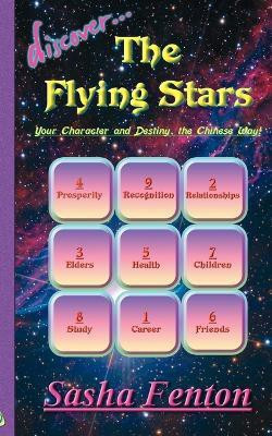 Discover The Flying Stars(English, Paperback, Fenton Sasha)