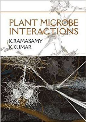 Plant-Microbe Interactions(English, Hardcover, K.Kumar K. Ramasamy)