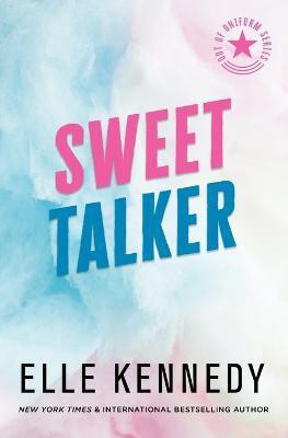 Sweet Talker(English, Paperback, Kennedy Elle)