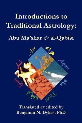 Introductions to Traditional Astrology(English, Paperback, Abu Ma'shar)