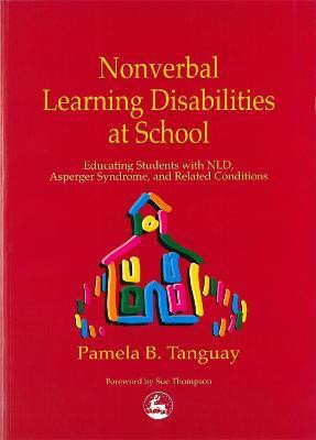 Nonverbal Learning Disabilities at School(English, Electronic book text, Tanguay Pamela)