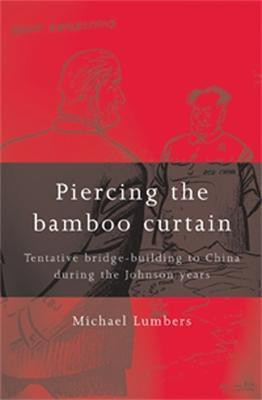 Piercing the Bamboo Curtain(English, Paperback, Lumbers Michael)