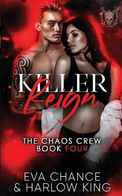 Killer Reign(English, Paperback, Chance Eva)