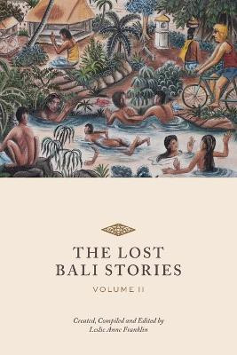 The Lost Bali Stories(English, Paperback, unknown)