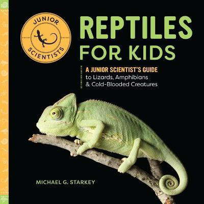 Reptiles for Kids(English, Hardcover, Starkey Michael G.)
