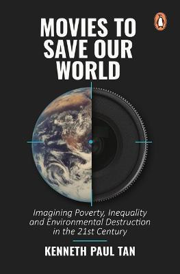 Movies to Save Our World(English, Paperback, Tan Kenneth Paul)