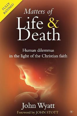 Matters of Life and Death(English, Paperback, Wyatt John)