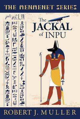 The Jackal of Inpu(English, Paperback, Muller Robert J)