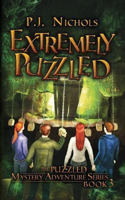 Extremely Puzzled (The Puzzled Mystery Adventure Series(English, Paperback, Nichols P J)
