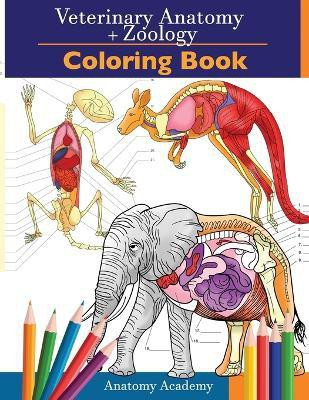 Veterinary & Zoology Coloring Book(English, Paperback, Academy Anatomy)