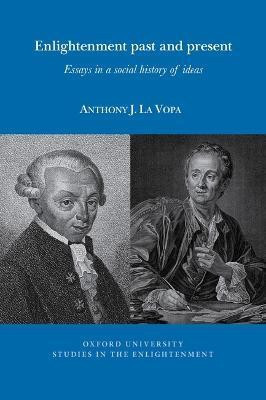 Enlightenment past and present(English, Paperback, La Vopa Anthony)
