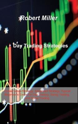 Day Trading Strategies(English, Hardcover, Miller Robert Miller)