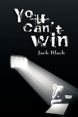 You Can't Win(English, Paperback, Black Jack)