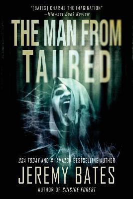 The Man from Taured(English, Paperback, Bates Jeremy)