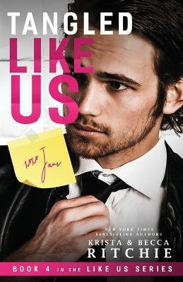 Tangled Like Us(English, Paperback, Ritchie Krista)