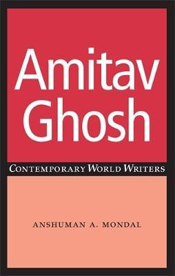 Amitav Ghosh(English, Electronic book text, Mondal Anshuman A.)