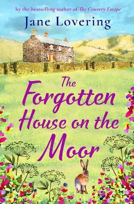The Forgotten House on the Moor(English, Paperback, Jane Lovering)
