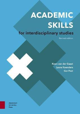 Academic Skills for Interdisciplinary Studies(English, Paperback, Gaast Koen)