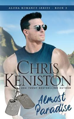 Almost Paradise(English, Paperback, Keniston Chris)