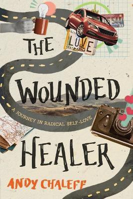 The Wounded Healer(English, Paperback, Chaleff Andy)