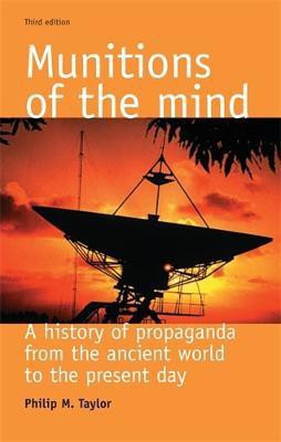 Munitions of the Mind(English, Electronic book text, Taylor Philip M.)