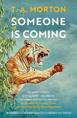 Someone is Coming(English, Paperback, Morton T. A.)
