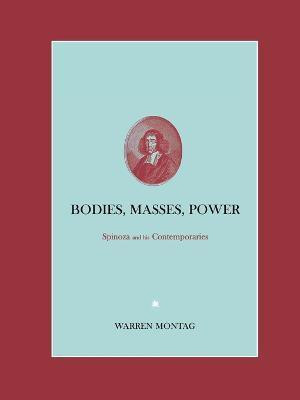 Bodies, Masses, Power(English, Hardcover, Montag Warren)