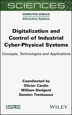 Digitalization and Control of Industrial Cyber-Physical Systems(English, Hardcover, Cardin Olivier)