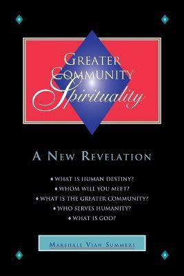 Greater Community Spirituality(English, Paperback, Summers Marshall Vian)