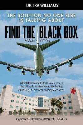 Find The Black Box(English, Hardcover, Williams Ira Dr)