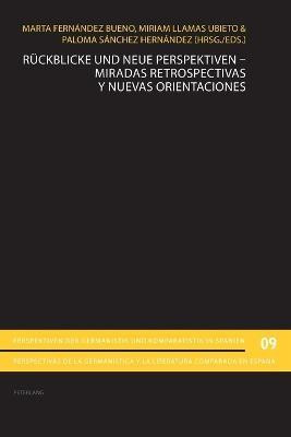 Rueckblicke und neue Perspektiven - Miradas retrospectivas y nuevas orientaciones(German, Paperback, unknown)