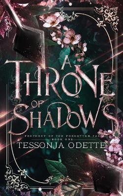 A Throne of Shadows(English, Paperback, Odette Tessonja)