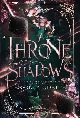 A Throne of Shadows(English, Hardcover, Odette Tessonja)
