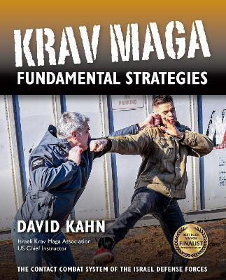 Krav Maga Fundamental Strategies(English, Hardcover, Kahn David)