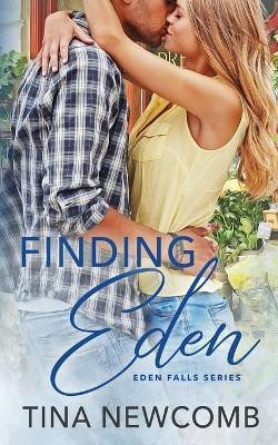 Finding Eden(English, Paperback, Newcomb Tina)