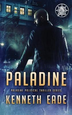 Paladine(English, Paperback, Eade Kenneth)