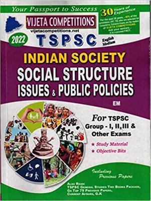 TSPSC Indian Society - Social Structure Issues And Public Policies For All Competitive Exams [ ENGLISH MEDIUM ] 2022 EDITION(Paperback, VIJETHA EXPERTS)