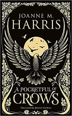 A Pocketful Of Crows(Hardcover, Harris Joanne M)