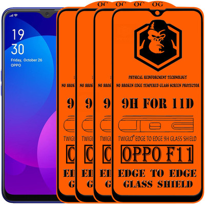 TWIGLO Edge To Edge Tempered Glass for OPPO F11(Pack of 4)