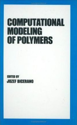 Computational Modeling of Polymers(English, Hardcover, unknown)