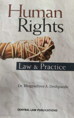 Human Right ( Law And Practice)(Paperback, Dr. Bhagyashree A. Deshpande)