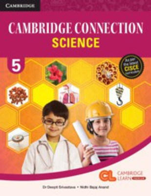 CAMBRIDGE CONNECTION SCIENCE - 5(SOFT BOUND, NIDHI BAJAJ ANAND)
