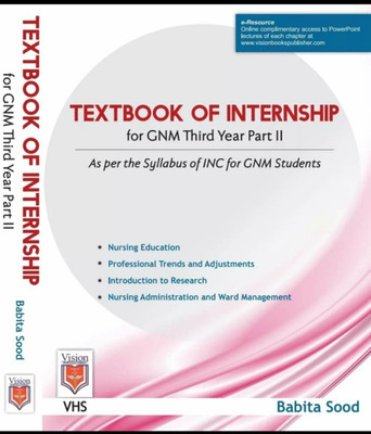 Textbook of Internship for GNM Students  - Textbook of Internship for GNM Nursing Students(Paperback, Babita Sood)