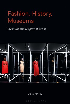 Fashion, History, Museums(English, Hardcover, Petrov Julia)