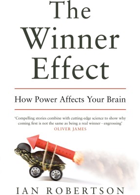 The Winner Effect(English, Paperback, Robertson Ian)